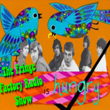 The Fringe Factory Radio Show is Hungry for the Hunger!- July 2nd, 2014