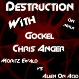 Chris Anger @ Hard Destruction Friday Broadcast 22.02.2013