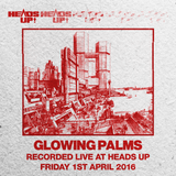 Glowing Palms DJ Set @ Heads Up 01/04/2016
