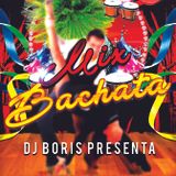 06 MIX BACHATA 2016 VOL 1 - DJ BORIS