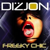 DIZJON- FREEKY CHIC (ORIGINAL MIX)