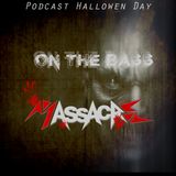 Massacre - Podcast On The Bass (Radio Tomares)