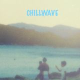 Chillwave Mix II