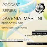 PODCAST SERIES - Davenia Martini