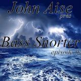 John Aise - Bass Snorter 02