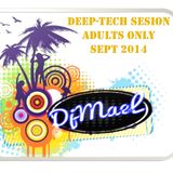 Sesion Septiembre 2014 DEEP-TECH@DjMael.mp3