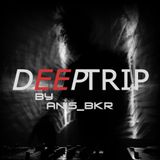 Deep Trip Set January 2011