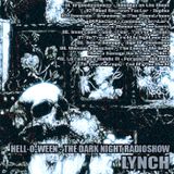 Lynch - Hell-O-Ween - The Dark Night (TSR Podcast 01.11.2014)
