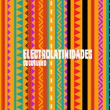 Electrolatinidades #1