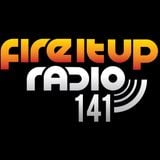 FIUR141 / Fire It Up 141