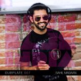 Drum and Bass India Dubplate #007 - Sahil Madaan