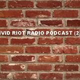 VIVID RIOT RADIO PODCAST (2)