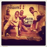 dj Mosquite – "DigitaL GhETTo"