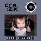 Crazik - Night Session 001 - October 2006