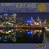 Roberto Krome - Odyssey Of Sound 069