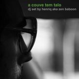 a couve tem talo (2009 dj set @ baboon clinic)