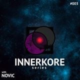INNERKORE Series #003 - with FRED NOVIC