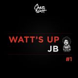 Watts up #1 avec JB