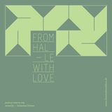 From Halle With Love #4 - Sebastian Thieme