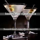 Insert Play Eject vol.2