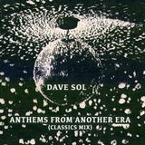 Dave Sol "Anthems From Another Era"