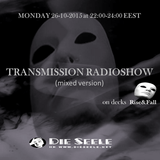 TRANSMISSION RADIOSHOW 26-10-2015 (mixed)