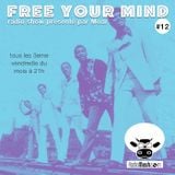 Free Your Mind #12 (Mixed Show)
