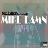 Mike Damn Summer Mix