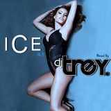 ICE #11 - Mixed By Dj Trey