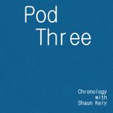 Pod Three
