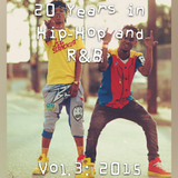 2015 Best Of Hip-Hop Party Mix