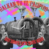 BALKAN TO EL PACIFICO LATINO ▓ BRAVA SELEKTHA ▓