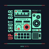 Daraske - Up Shot Bar Mini Mix