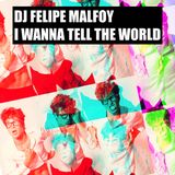SET MIX "I Wanna Tell The World"