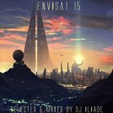Lega Technologica's Podcast #45 "ENVISAT 15" by Dj Iliade