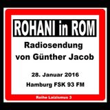 (03) ROHANI in ROM - Sendung digAtape von Günther Jacob, 28. Januar 2016, FSK Hamburg 93 FM