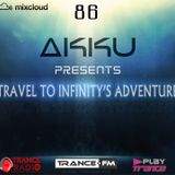 TRAVEL TO INFINITY'S ADVENTURE Episode #86