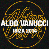 Live Recording - Aldo Vanucci, We Love... After Dark @ Space Ibiza