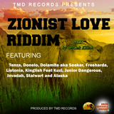 ZIONIST LOVE RIDDIM PROMOMIX by GaCek Killah - TMD RECORDS