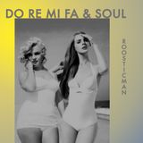 Do Re Mi Fa & Soul