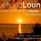 Weekend Lounge - Afuune Chill Out mix @ Higashi Ginza2013-07-27
