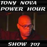Tony Nova Power Hour Show 707 | Podcast (No Talking)