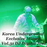 Korea Underground Exclusive Mixset Vol.31 DJ Digital Jedi