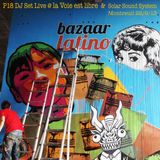 P18 DJ SET @ la Voie est libre & le Solar Sound System