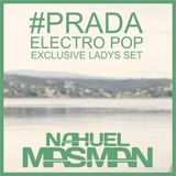 #PRADA SET (for women only) - Nahuel Masman