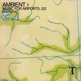 Brian Eno - Music For Airports: 2/2 - Reversed & Half Speed