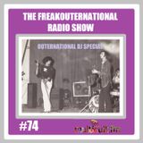The Freakouternational Radio Show #74 25/11 2016