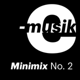 E-Musik Minimix No. 2 by Lele Buonerba