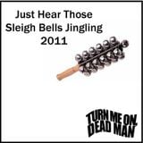 Just Hear Those Sleigh Bells Jingling 2011