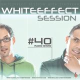 Stroke 69 - Whiteeffect Session - ep 40